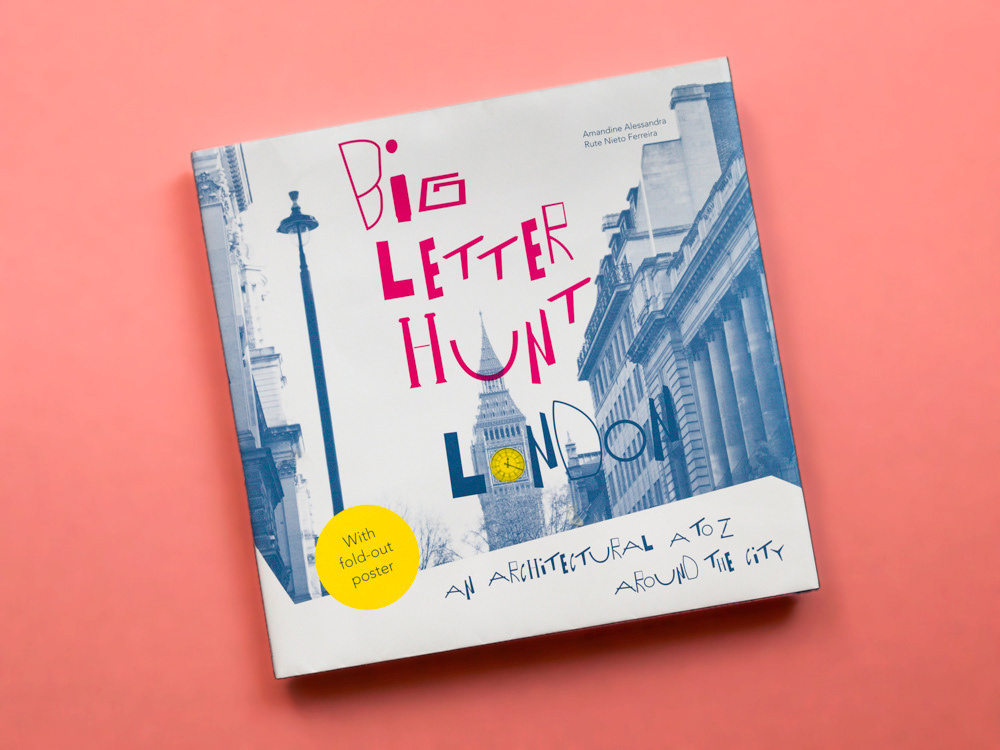 The Big Letter Hunt: London